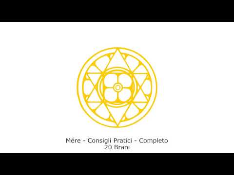 Mére - Consigli pratici - Completo 20 Brani