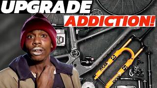 I Can’t Stop Upgrading My Mountain Bike