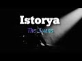 Istorya by The Juan's with Lyrics