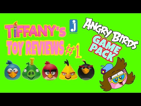 TIFFANY'S TOY REVIEWS #1: ANGRY BIRDS GAME PACK