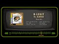 B-LEGIT ft. KAVEO - Neva bite
