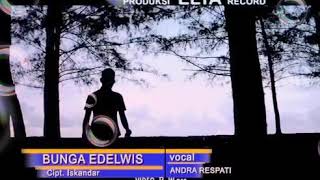 Download lagu Bunga edelweis by:Andra Respati mp3