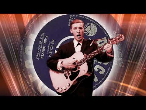 Karl Denver  -  Marcheta (1961)