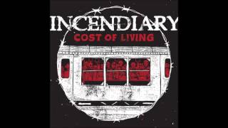 Incendiary - The Power Process (2013)