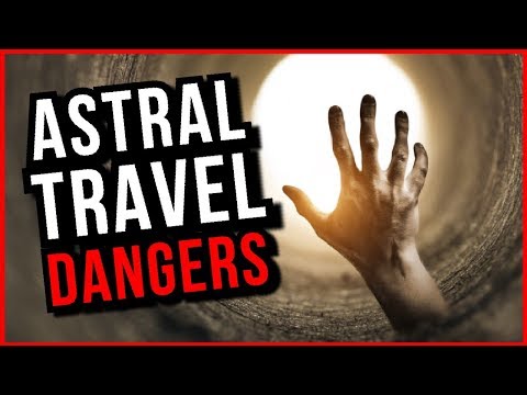 5 Things To NEVER Do During Astral Projection (Dangers And Risks)