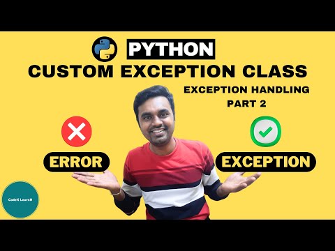 Custom Exception Class In Python Exception Handling Part 2 Python Tutorials For Beginners