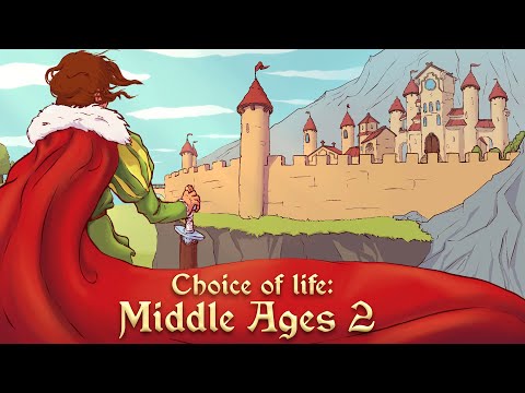 Видео Choice of Life: Middle Ages 2 #1