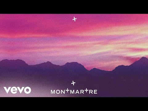 Montmartre - Our Time Is Now (VIDEO ANIM)