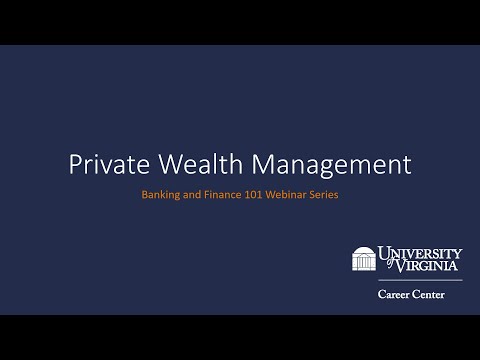 Private Wealth Management - Banking and Finance 101 Webinar Series