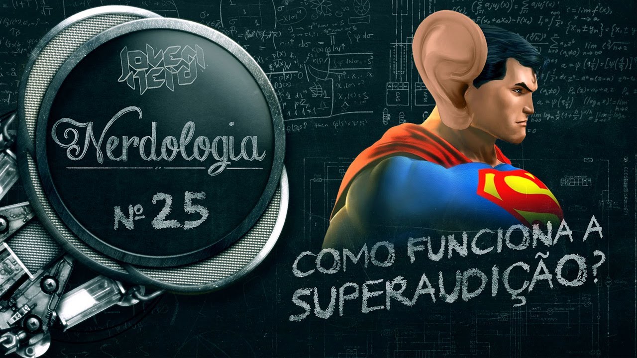 COMO FUNCIONA A SUPERAUDIÇÃO? | Nerdologia