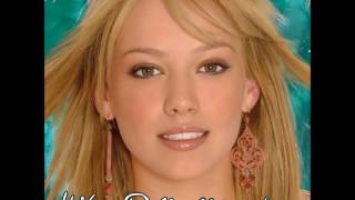 Hilary Duff - Where Did I Go Right