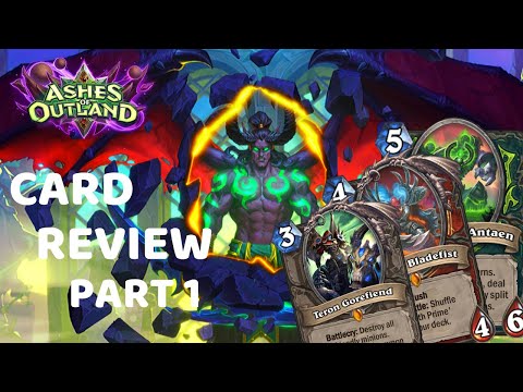 HEARTHSTONE ASHES OF OUTLAND CARD REVIEW AND RATING plus new Demon Hunter class cards!