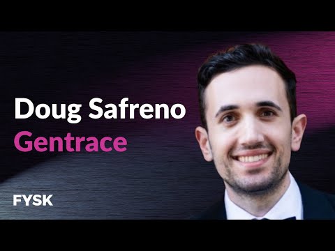 Doug Safreno - Gentrace