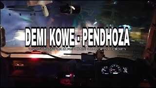 Download lagu Demi kowe   pendhoza versi truk cabe mp3