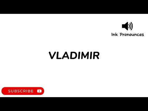 How to pronounce VLADIMIR