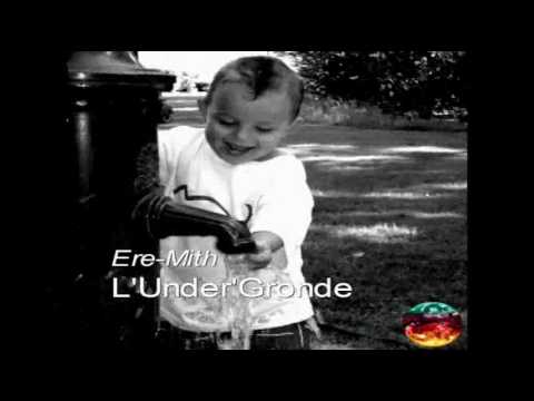 Ere-Mith Pour L'Under'Gronde vol.3