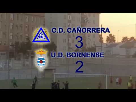 Goles C.D. Cañorrera 3 - U.D. Bornense 2