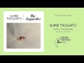 Warm Thoughts - Your Haircut Man 
