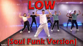 Download lagu Low (Soul Funk Version) | Golfy Dance Fitness / Dance Workout | คลาสเต้นออกกำลังกาย mp3