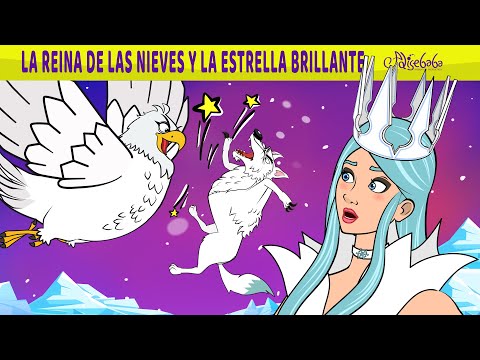 La Reina de las Nieves y la Estrella Brillante | Cuentos infantiles para dormir en Español