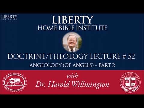 Doctrina de los Ángeles (Angelología), parte 2 | Instituto Bíblico Liberty Home | HL Willmington