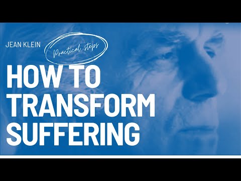 Is Suffering a Gift? | Reflections by Jean Klein
