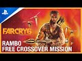 Far Cry 6 - Free Rambo Crossover Mission Trailer | PS5, PS4