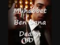 Muhabbet "Ben Sana dedim " 