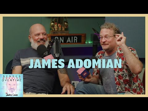 James Adomian | Senses Working Overtime with David Cross | Headgum