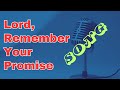Lord, Remember Your Promise |  Worship Song
