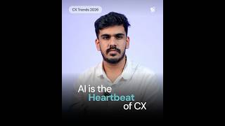 AI has become the heartbeat of CX | CX Trends 2026
