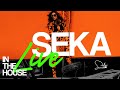 SEKA ALEKSIC - LIVE (IN THE HOUSE)