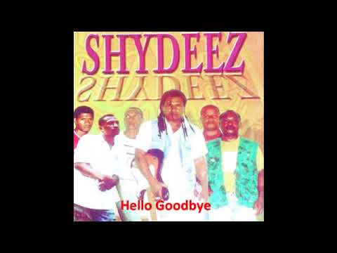 Hello Goodbye - SHYDEEZ