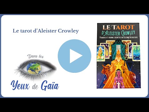 Le tarot d'Aleister Crowley