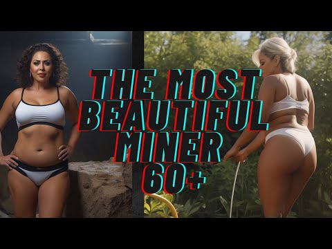 The Most Beautiful Miner Over 60  | The Most Beautiful Woman Over 50 | Natural Old Women over 50