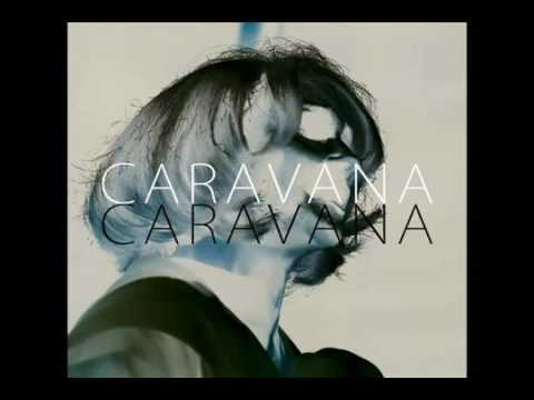 Caravana (Full Album)
