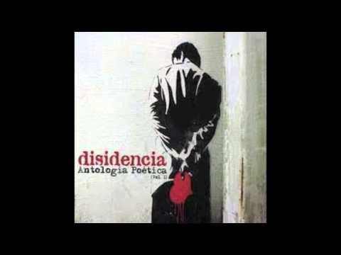 Disidencia - Todos Ustedes Parecen Humanos
