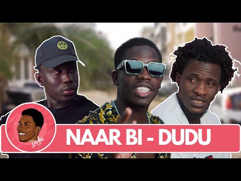 NAAR BI DUDU Fait Des Videos ( Court métrage )