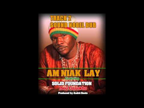 Seydi Mandoza - Am Niak Lay DUB (ft. Sound Nobel) [Audio]