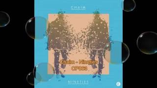 Chaim - Nineties (Original Mix) [Culprit]