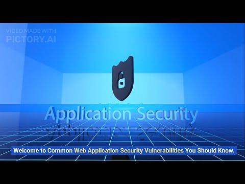 Discover Common Web Application Security Vulnerabilities You Should Know!