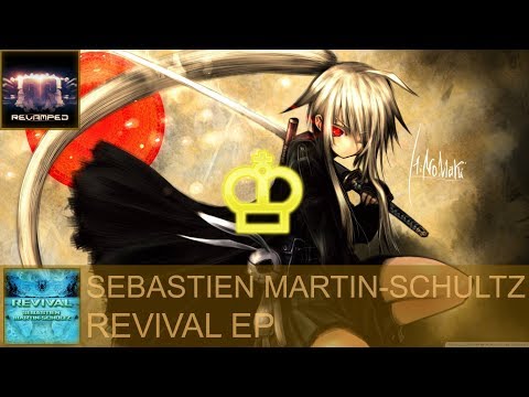 Sebastien Martin-Schultz - Revival EP Mix [Revamped Recordings] [Trance]