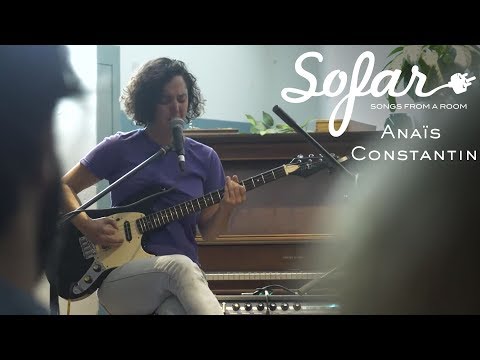 Anaïs Constantin - Vive l'Amérique | Sofar Montréal