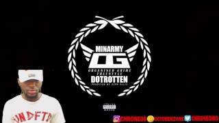 DOT ROTTEN - ORGANIZED GRIME FREESTYLE ( P Money Diss) Reaction