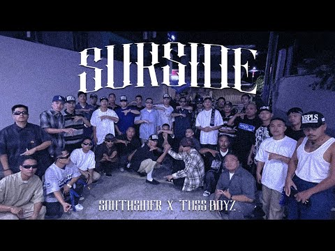 Southsider - SurSide ft. TussBoyz (Official Music Video)