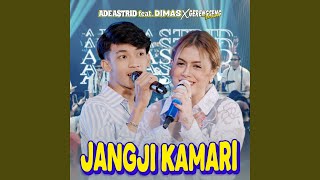 Download lagu Jangji Kamari (feat. GERENGSENG TEAM, Dimas) mp3 Download lagu Jangji Kamari (feat. GERENGSENG TEAM, Dimas) mp3