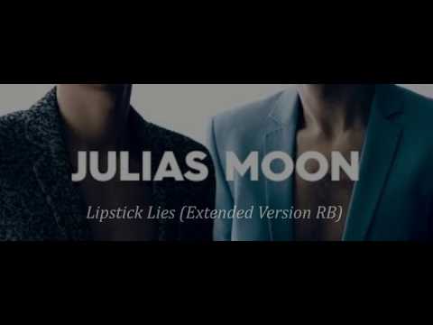Julias Moon - Lipstick Lies (Extended Version RB)