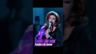 Rocío Jurado - &quot;Palabra de honor&quot;.