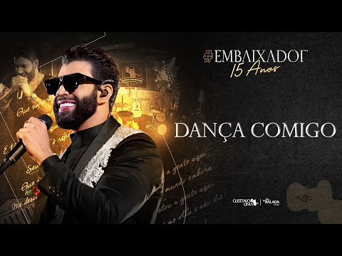 Dança Comigo - Gusttavo Lima