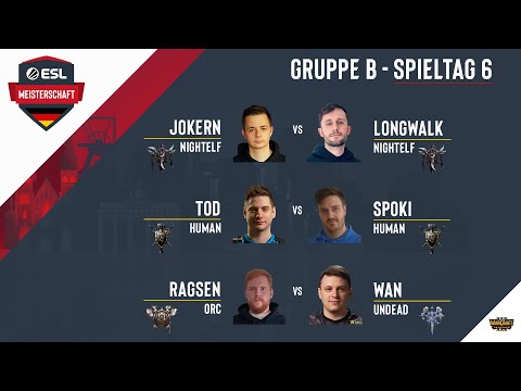 WC3 - JokeRn vs. LongWalk / ToD vs. Spoki / RaGsen vs. WaN | ESL Meisterschaft 2020 -  Season 2